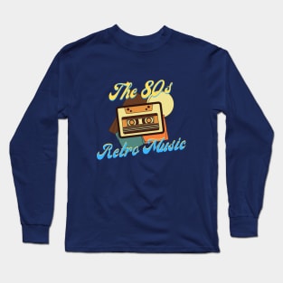 The 80s Retro Music Long Sleeve T-Shirt